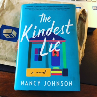 The Kindest Lie                       by Nancy Johnson